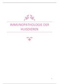 Volledige samenvatting Immunopathologie &vert; Diergeneeskunde&vert; UGent &vert; 2025&sol;26