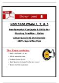 NSG 3100 EXAM 1&comma; 2&comma; & 3&NewLine;Fundamental Concepts & Skills for&NewLine;Nursing Practice - Galen&NewLine;Actual Questions and Answers&NewLine;100&percnt; Guarantee Pass