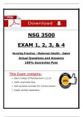 NSG 3500&NewLine;EXAM 1&comma; 2&comma; 3&comma; & 4&NewLine;Nursing Practice - Maternal Health - Galen&NewLine;Actual Questions and Answers&NewLine;100&percnt; Guarantee Pass