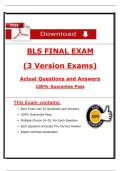 BLS FINAL EXAM&NewLine;&lpar;3 Version Exams&rpar;&NewLine;Actual Questions and Answers&NewLine;100&percnt; Guarantee Pass