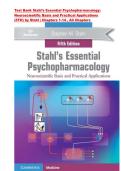 Test Bank For Stahl's Essential Psychopharmacology 5th Edition Neuroscientific Basis and Practical Applications By Stephen M&period; Stahl &vert; ISBN&colon; 9781108838573 &vert; Chapter 1-14 &vert; All Chapters  Complete A&plus; Guide