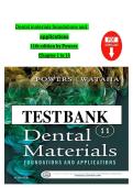 TEST BANK for Dental Materials&colon; Foundations and Applications 11th Edition&period; by Powers John and Wataha John &vert; Complete 15 Chapters&NewLine;