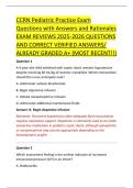 CCRN Pediatric Practice Exam &NewLine;Questions with Answers and Rationales &NewLine;EXAM REVIEWS 2025-2026 QUESTIONS &NewLine;AND CORRECT VERIFIED ANSWERS&sol; &NewLine;ALREADY GRADED A&plus; &lpar;MOST RECENT&excl;&excl;&rpar; 