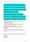 CNE Certified Nurse Educator &NewLine;Practice Exam Questions with &NewLine;Answers and Rationales EXAM &NewLine;REVIEWS 2025-2026 &NewLine;QUESTIONS AND CORRECT &NewLine;VERIFIED ANSWERS&sol; ALREADY &NewLine;GRADED A&plus; &lpar;MOST RECENT&excl;&excl;&rpar; 