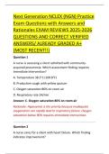 Next Generation NCLEX &lpar;NGN&rpar; Practice &NewLine;Exam Questions with Answers and &NewLine;Rationales EXAM REVIEWS 2025-2026 &NewLine;QUESTIONS AND CORRECT VERIFIED &NewLine;ANSWERS&sol; ALREADY GRADED A&plus; &NewLine;&lpar;MOST RECENT&excl;&excl;&rpar; 