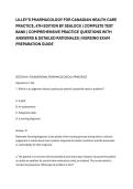 LILLEY'S PHARMACOLOGY FOR CANADIAN HEALTH CARE &NewLine;PRACTICE&comma; 4TH EDITION BY SEALOCK &vert; COMPLETE TEST &NewLine;BANK &vert; COMPREHENSIVE PRACTICE QUESTIONS WITH &NewLine;ANSWERS & DETAILED RATIONALES &vert; NURSING EXAM &NewLine;PREPARATION GUIDE