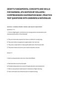 DEWIT'S FUNDAMENTAL CONCEPTS AND SKILLS &NewLine;FOR NURSING&comma; 6TH EDITION BY WILLIAMS &vert; &NewLine;COMPREHENSIVE EXAMINATION BANK &vert; PRACTICE &NewLine;TEST QUESTIONS WITH ANSWERS & RATIONALES