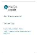 A-LEVEL EDEXCEL POLITICS MAY 2025 PAPER 1 MARK SCHEME &lpar;9PL0&sol;01&rpar;