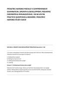 PEDIATRIC NURSING MODULE 5 COMPREHENSIVE &NewLine;EXAMINATION &vert; GROWTH & DEVELOPMENT&comma; PEDIATRIC &NewLine;DISORDERS & IMMUNIZATIONS &vert; 150 NCLEX RN &NewLine;PRACTICE QUESTIONS & ANSWERS &vert; PEDIATRIC &NewLine;NURSING STUDY GUIDE 