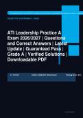 ATI Leadership Practice A Exam Actual Exam 2026&sol;2027 &ndash; 100&percnt; Correct Answers &vert; Real-Style Questions with Answers &vert; Nursing Leadership&comma; Management Principles&comma; Delegation & Prioritization &vert; Graded A&plus; Verified &vert; Conflict Resolution&comma; Quality Improvement &vert; Deta