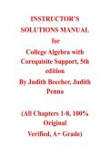 College Algebra with Corequisite Support&comma; 5th edition &mdash; by Judith Beecher&comma; Judith Penna &vert; Instructor's Solutions Manual &lpar;Ch&period; 1-8&rpar;