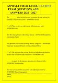 ASPHALT FIELD LEVEL I &NewLine;EXAM QUESTIONS AND &NewLine;ANSWERS 2026 - 2027 