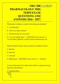 NRG 200 &NewLine;PHARMACOLOGY MID &NewLine;TERM EXAM &NewLine;QUESTIONS AND &NewLine;ANSWERS 2026 - 2027