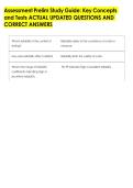 Assessment Prelim Study Guide&colon; Key Concepts &NewLine;and Tests ACTUAL UPDATED QUESTIONS AND &NewLine;CORRECT ANSWERS 