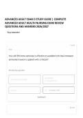ADVANCED ADULT EXAM 3 STUDY GUIDE &vert; COMPLETE ADVANCED ADULT HEALTH NURSING EXAM REVIEW QUESTIONS AND ANSWERS 2026&sol;2027