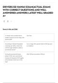 DRIVERS ED HAWAII EXAM&lpar;ACTUAL EXAM&rpar; WITH CORRECT QUESTIONS AND WELL ANSWERED ANSWERS LATEST WELL GRADED A&plus;
