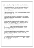 Corrections Exam 2 Questions With Complete Solutions