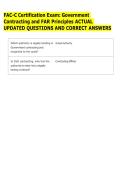 FAC-C Certification Exam&colon; Government &NewLine;Contracting and FAR Principles ACTUAL &NewLine;UPDATED QUESTIONS AND CORRECT ANSWERS 