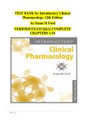 Introductory Clinical Pharmacology 12th Edition Test Bank by Susan M&period; Ford &vert; Complete Exam Questions & Answers &vert; Chapters 1&ndash;54 Nursing Pharmacology Study Guide