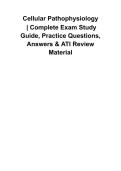 Cellular Pathophysiology 2026&sol;2027 &vert; Cellular Adaptation Questions and Answers &vert; Comprehensive Study Guide with Solutions