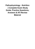 Pathophysiology Nutrition 2026&sol;2027 &vert; Nutrition Questions and Answers &vert; Comprehensive Nutritional Disorders Study Guide with Solutions
