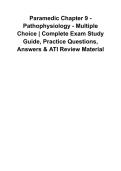 Paramedic Chapter 9 Pathophysiology Multiple Choice Complete Exam Study Guide&comma; Practice Questions&comma; Verified Questions & Answers&comma; EMS Review Material&comma; Disease Processes&comma; Cellular Injury&comma; Shock&comma; Homeostasis&comma; Paramedic Exam Prep&comma; Graded A&plus;&comma; Latest 2026&sol;2027 