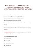 WGU D446 OA EXAM PRACTICE&colon; DATA&NewLine;MANAGEMENT FOUNDATIONS&NewLine;QUESTIONS WITH VERIFIED ANSWERS