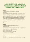 AAPC CPC EXAMS Practice B Study&NewLine;Guide Questions and Answers Verified&NewLine;Solutions Latest Update 2026&sol;2027
