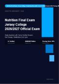 Jersey College Nutrition Final Exam Actual 2026&sol;2027 &ndash; Complete Exam-Style Questions &vert; 100&percnt; Verified &ndash; &NewLine;Pass Guaranteed &ndash; A&plus; Graded 