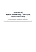 Louisiana &lpar;LA&rpar;&NewLine;Highway&comma; Street & Bridge Construction Contractor Exam Prep&NewLine;Questions & Answers with Rationales&vert; Latest Update&NewLine;
