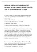 MEDICAL SURGICAL LPN RN EXAMPREP&NewLine;MATERIAL SOLVED QUESTIONS AND VERIFIED&NewLine;SOLUTIONS PREMIUM COLLECTION