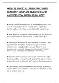 MEDICAL SURGICAL LPN RN FINAL PAPER&NewLine;EXAMPREP COMPLETE QUESTIONS AND&NewLine;ANSWERS VIEW AHEAD STUDY SHEET 