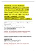 California Transfer Disclosure &NewLine;Statement &lpar;TDS&rpar; Practice Questions &NewLine;with Answers and Rationales EXAM &NewLine;REVIEWS WITH COMPLETE ACTUAL &NewLine;EXAM 2025- 2026 QUESTIONS AND &NewLine;CORRECT VERIFIED ANSWERS&sol; &NewLine;ALREADY GRADED A&plus; &lpar;MOST RECENT&excl;&excl;&rpar; 