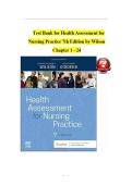 Test Bank For Health Assessment for Nursing Practice 7th Edition By Susan Fickertt Wilson Jean Foret Giddens &vert; 9780323661195 &vert; Chapter 1- 24 &vert; All Chapters with Answers and Rationals&NewLine;