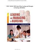 Test Bank&colon; Leading and Managing in Nursing &lpar;6th Edition&rpar; &ndash; Patricia S&period; Yoder-Wise&NewLine;