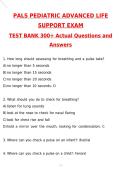 2026 PALS Pediatric Advanced Life Support Exam Test Bank 300&plus; Questions Actual Questions & Answers &lpar;Latest 2026 &sol; 2027 Update&rpar; 100&percnt; Guarantee Pass &lpar;Verified Answers&rpar;