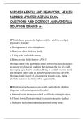 NUR2459 MENTAL AND BEHAVIORAL HEALTH&NewLine;NURSING UPDATED ACTUAL EXAM&NewLine;QUESTIONS AND CORRECT ANSWERS FULL&NewLine;SOLUTION GRADED A&plus;