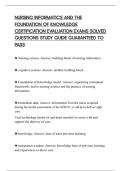 NURSING INFORMATICS AND THE&NewLine;FOUNDATION OF KNOWLEDGE&NewLine;CERTIFICATION EVALUATION EXAMS SOLVED&NewLine;QUESTIONS STUDY GUIDE GUARANTEED TO&NewLine;PASS&NewLine;