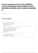 Texas Jurisprudence Exam WITH CORRECT ACTUAL QUESTIONS AND CORRECTLY WELL DEFINED ANSWERS LATEST ALREADY GRADED A&plus;