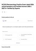 NCLEX Pharmacology Practice Exam Latest 2026 Actual Questions and Verified Answers 2026 &sol; 2027 A&plus; Verified by Experts