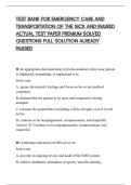 TEST BANK FOR EMERGENCY CARE AND&NewLine;TRANSPORTATION OF THE SICK AND INJURED&NewLine;ACTUAL TEST PAPER PREMIUM SOLVED&NewLine;QUESTIONS FULL SOLUTION ALREADY&NewLine;PASSED