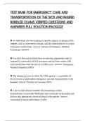 TEST BANK FOR EMERGENCY CARE AND&NewLine;TRANSPORTATION OF THE SICK AND INJURED&NewLine;BUNDLED EXAMS VERIFIED QUESTIONS AND&NewLine;ANSWERS FULL SOLUTION PACKAGE
