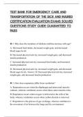TEST BANK FOR EMERGENCY CARE AND&NewLine;TRANSPORTATION OF THE SICK AND INJURED&NewLine;CERTIFICATION EVALUATION EXAMS SOLVED&NewLine;QUESTIONS STUDY GUIDE GUARANTEED TO&NewLine;PASS&NewLine;