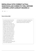 EDPNA EXAM WITH CORRECT ACTUAL QUESTIONS AND CORRECTLY WELL DEFINED ANSWERS LATEST ALREADY GRADED A&plus;