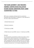 TEST BANK MATERNITY AND PEDIATRIC&NewLine;NURSING CERTIFICATION EVALUATION&NewLine;EXAMS SOLVED QUESTIONS STUDY GUIDE&NewLine;GUARANTEED TO PASS