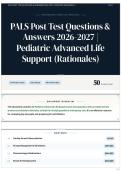 PALS Post Test Questions & Answers 2026-2027 &vert; Pediatric Advanced Life Support &lpar;Rationales&rpar;