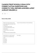 CANNON TRUST SCHOOL II EXAM WITH CORRECT ACTUAL QUESTIONS AND CORRECTLY WELL DEFINED ANSWERS LATEST ALREADY GRADED A&plus;