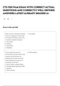 CTS 1120 Final EXAM WITH CORRECT ACTUAL QUESTIONS AND CORRECTLY WELL DEFINED ANSWERS LATEST ALREADY GRADED A&plus;