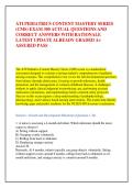 ATI PEDIATRICS CONTENT MASTERY SERIES &NewLine;&lpar;CMS&rpar; EXAM 300 ACTUAL QUESTIONS AND &NewLine;CORRECT ANSWERS WITH RATIONALE &NewLine;LATEST UPDATE ALREADY GRADED A&plus; &NewLine;ASSURED PASS