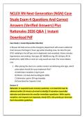NCLEX RN Next Generation &lpar;NGN&rpar; Case &NewLine;Study Exam 4 Questions And Correct &NewLine;Answers &lpar;Verified Answers&rpar; Plus &NewLine;Rationales 2026 Q&A &vert; Instant &NewLine;Download Pdf